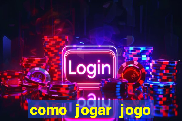 como jogar jogo sem abaixar